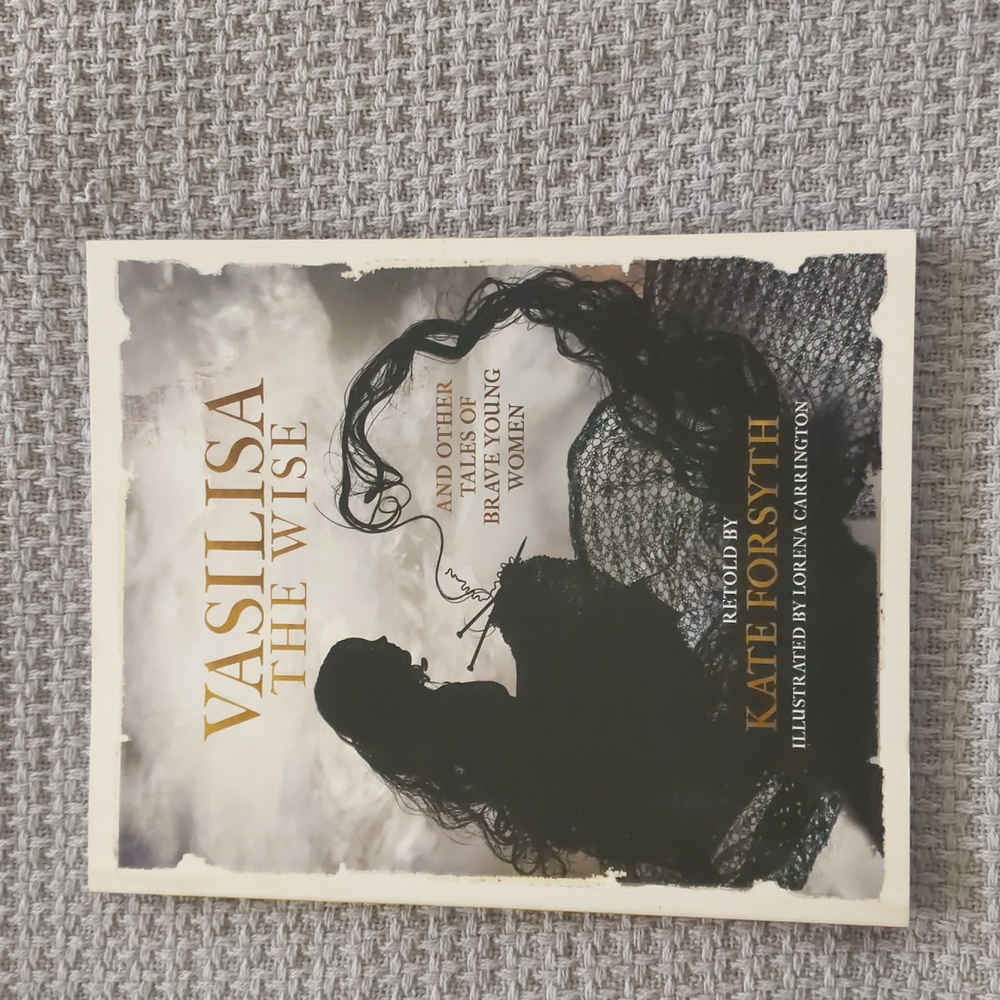 Usborne Vasilisa the Wise and other tales about brave women